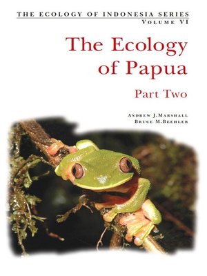 cover image of Ecology of Indonesian Papua Part Two